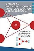 A Primer on Partial Least Squares Structural Equation Modeling (PLS-SEM)