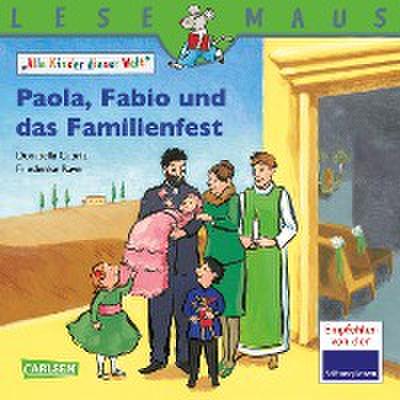 LESEMAUS: Paola, Fabio und das Familienfest