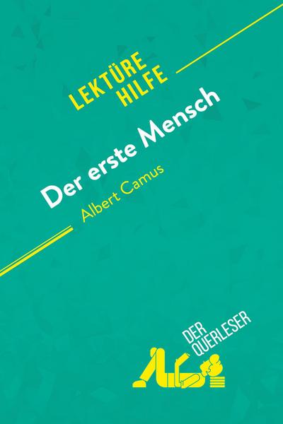 Der erste Mensch von Albert Camus (Lektürehilfe)