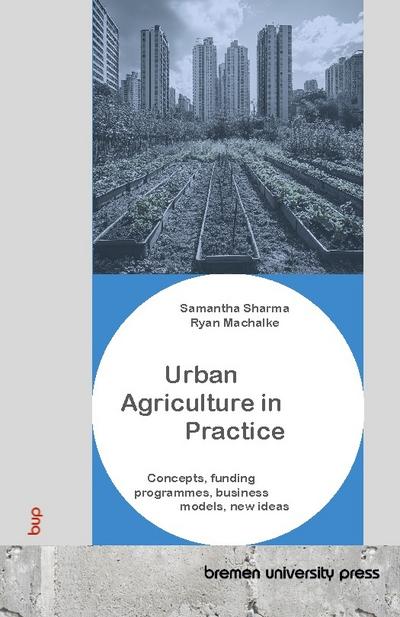 Urban Agriculture in Practice