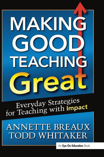 Making Good Teaching Great