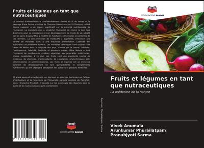 Fruits et légumes en tant que nutraceutiques
