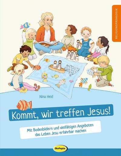 Kommt, wir treffen Jesus!