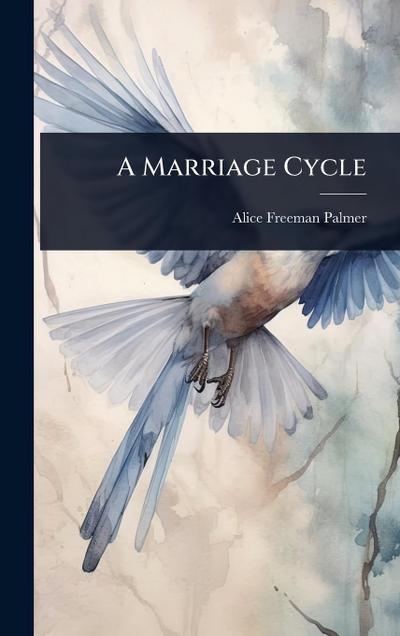 A Marriage Cycle