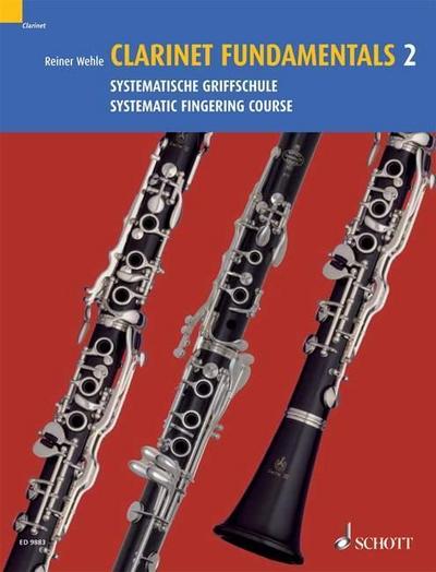 Clarinet Fundamentals. Basisübungen für Klarinette. Bd.2