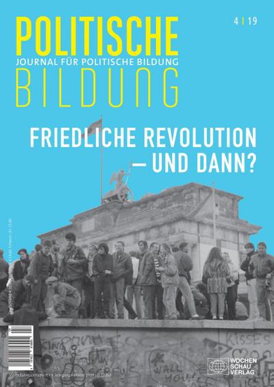 Friedliche Revolution . und dann?