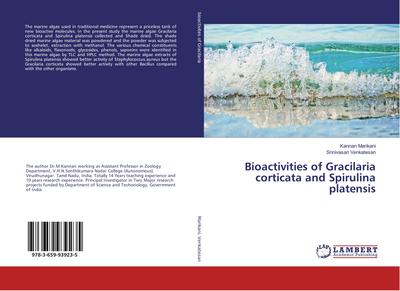 Bioactivities of Gracilaria corticata and Spirulina platensis