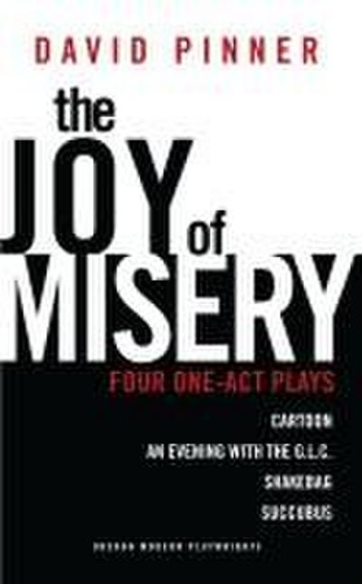 The Joy of Misery
