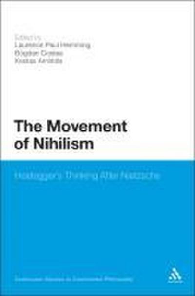 The Movement of Nihilism
