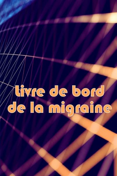 Livre de bord de la migraine