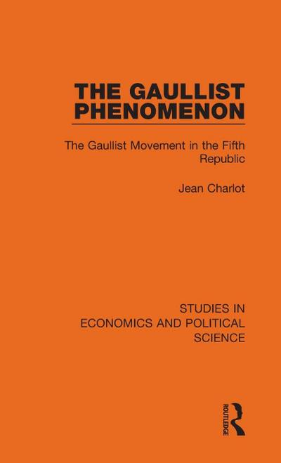 The Gaullist Phenomenon