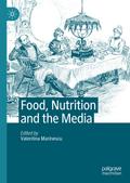 Food, Nutrition and the Media