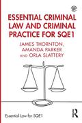 Essential Criminal Law and Criminal Practice for SQE1