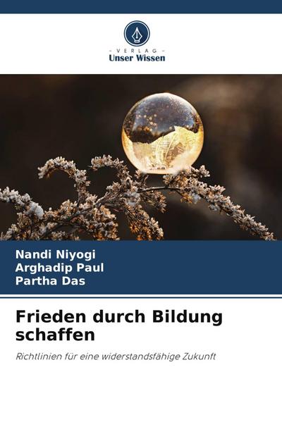 Frieden durch Bildung schaffen