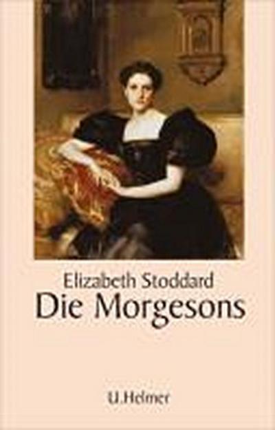 Stoddard, E: Morgesons