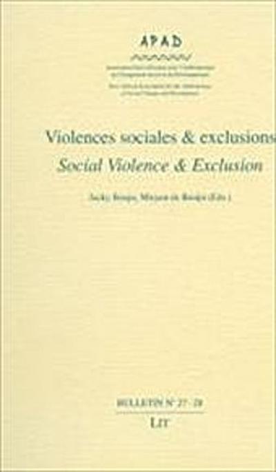 Violences sociales & exclusions /Social Violence & Exclusion