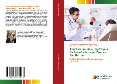 Alfa Talassemia e Haplótipos da Beta Globina em Doença Falciforme