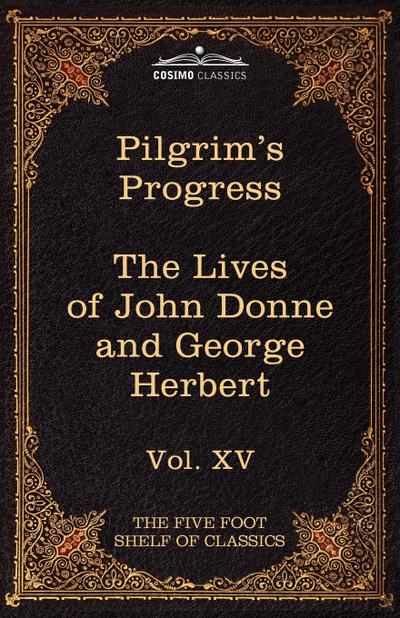 The Pilgrim’s Progress & the Lives of Donne and Herbert