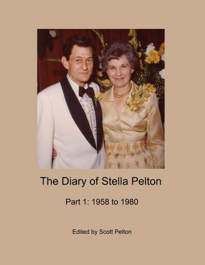 The Diary of Stella Pelton - Part 1