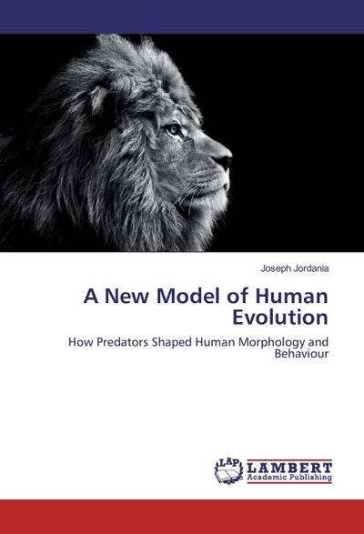 Jordania, J: New Model of Human Evolution