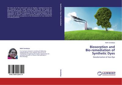 Biosorption and Bio-remediation of Synthetic Dyes
