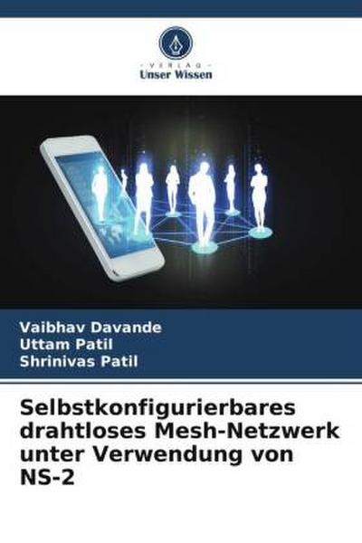 Selbstkonfigurierbares drahtloses Mesh-Netzwerk unter Verwendung von NS-2
