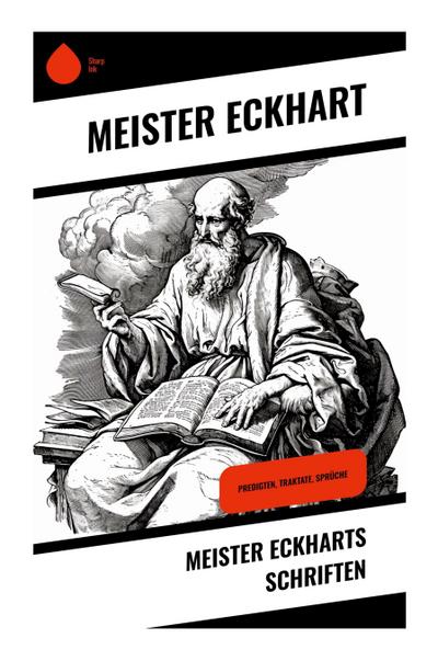Meister Eckharts Schriften