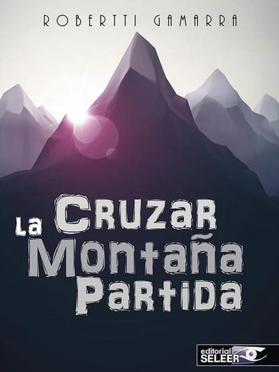 Cruzar la montana partida