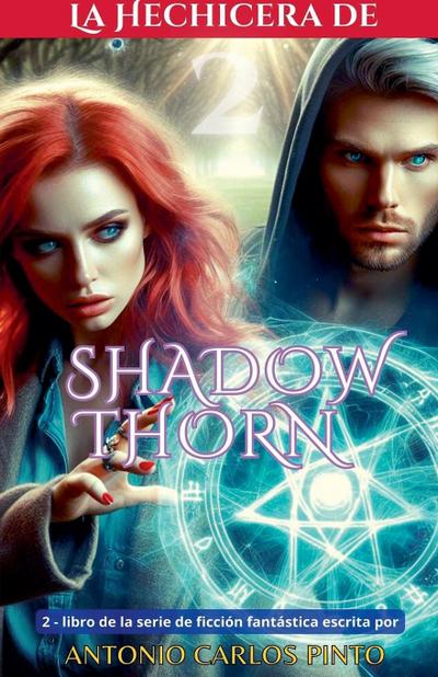 La Hechicera de Shadowthorn 2