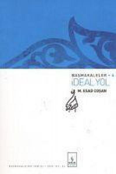 Ideal Yol - Basmakaleler 4