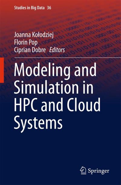 Modeling and Simulation in HPC and Cloud Systems