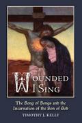 Wounded I Sing