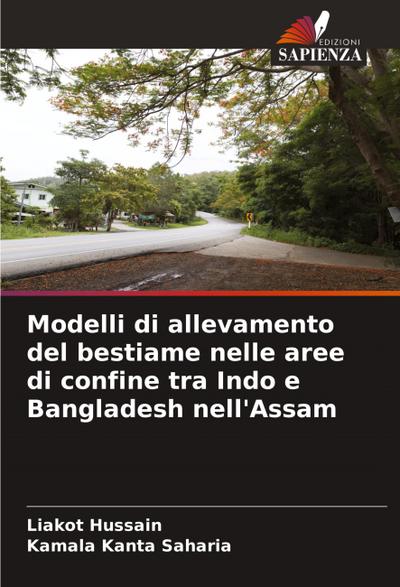 Modelli di allevamento del bestiame nelle aree di confine tra Indo e Bangladesh nell’Assam
