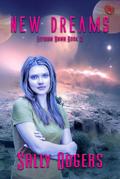 New Dreams (Elydian Dawn, #3)