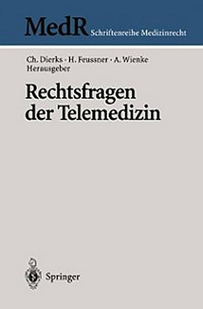 Rechtsfragen der Telemedizin