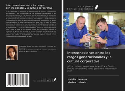 Interconexiones entre los rasgos generacionales y la cultura corporativa
