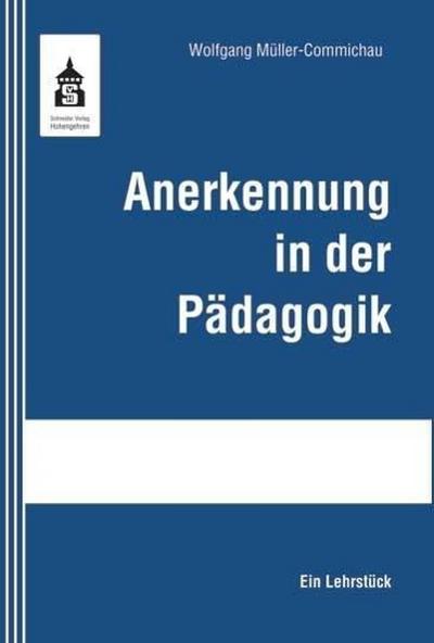 Anerkennung in der Pädagogik