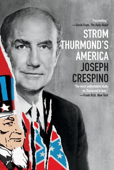 Strom Thurmond’s America