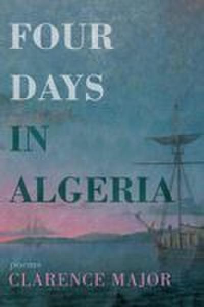 Four Days in Algeria