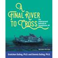 Final River to Cross
