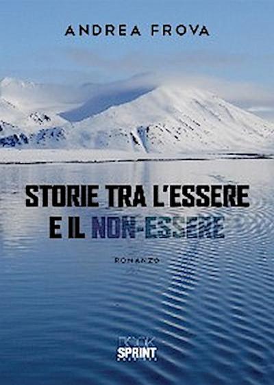 Storie tra l’essere e il non-essere