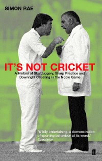 It’s Not Cricket