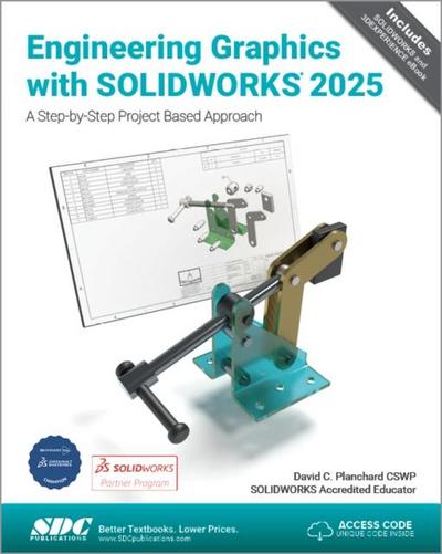 Engineering Graphics with SOLIDWORKS 2025