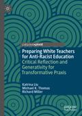 Preparing White Teachers for Anti-Racist Education