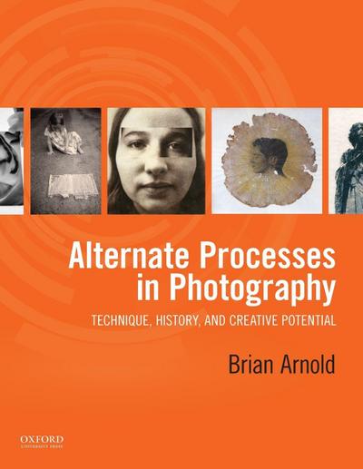Alternate Processes in Photography