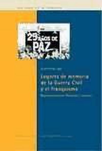 Lugares de memoria de la guerra civil y el franquismo : representaciones literarias y visuales