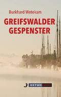 Greifswalder Gespenster
