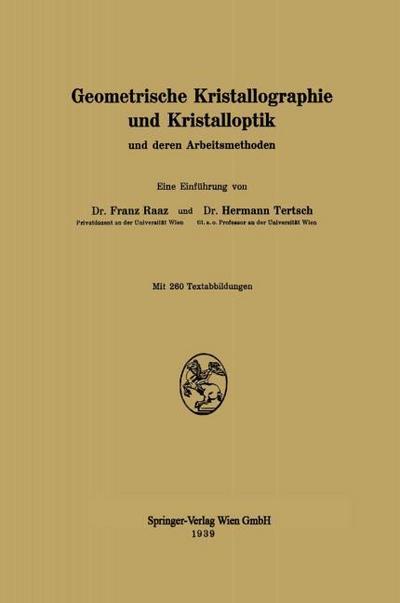 Geometrische Kristallographie und Kristalloptik