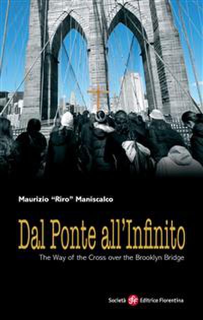 Dal Ponte all’Infinito