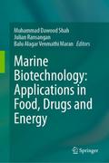 Marine Biotechnology: Applications in Food, Drugs 